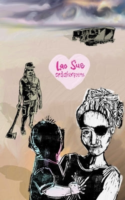 Lao Sue And Other Poems Paperback Caitlin Johnstone