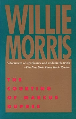 The Courting of Marcus Dupree by Morris, Willie