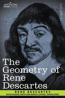 The Geometry of Rene Descartes Paperback Cosimo Classics
