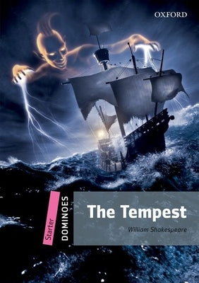 The Tempest: Starter Level: 250-Word Vocabularythe Tempest by Shakespeare, William