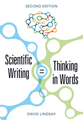 Paperback of "Scientific Writing = Thinking in Words" by CSIRO Publishing, showing the book cover with title and author details.