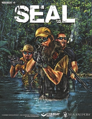 Seal: Mission #1 Volume 1 by Hunsinger, Rich