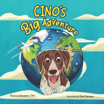Cino's Big Adventure Paperback Hill