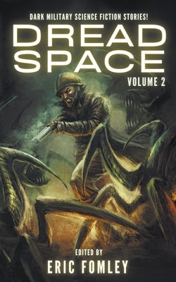 Dread Space: Volume 2 Paperback Shacklebound Books