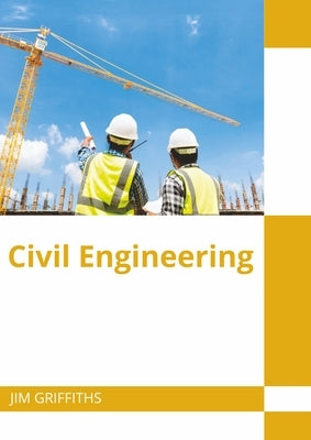Civil Engineering by Griffiths, Jim