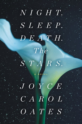 Night. Sleep. Death. the Stars. Paperback Ecco Press
