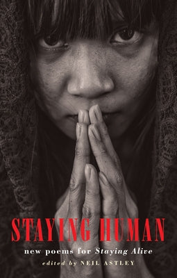 Staying Human: New Poems for Staying Alive Paperback Bloodaxe Books