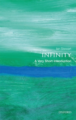 Infinity: A Very Short Introduction Paperback Oxford University Press, USA