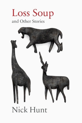 Loss Soup and Other Stories Paperback Greenbank Book