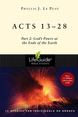 Acts 13-28: Part 2: God's Power at the Ends of the Earth Paperback IVP Connect