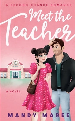 Meet the Teacher Paperback Mandy Maree