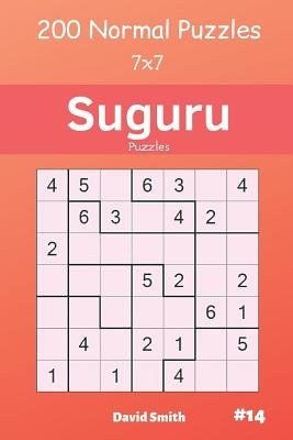 Suguru Puzzles - 200 Normal Puzzles 7x7 Vol.14 Paperback Independently Published