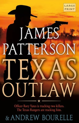 Texas Outlaw by Patterson, James