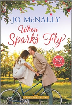 When Sparks Fly by McNally, Jo