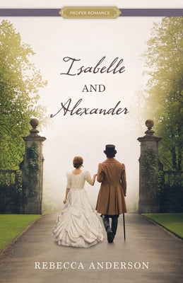 Paperback book titled "Isabelle and Alexander" by Shadow Mountain, featuring a colorful cover illustration.