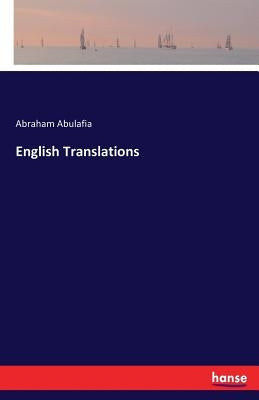English Translations by Abulafia, Abraham