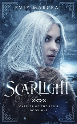 Scarlight: Castles of the Eyrie Book One Paperback Independently Published