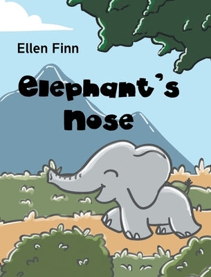 Elephant's Nose by Finn, Ellen