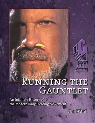 Running the Gauntlet by Ward, Jim