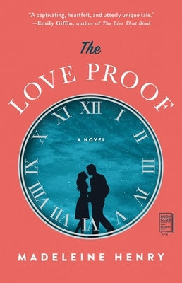 The Love Proof Paperback Atria Books