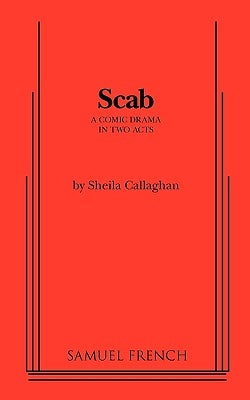 Scab by Callaghan, Sheila