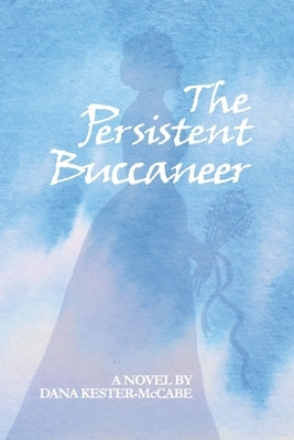 The Persistent Buccaneer Paperback Moonshell Productions