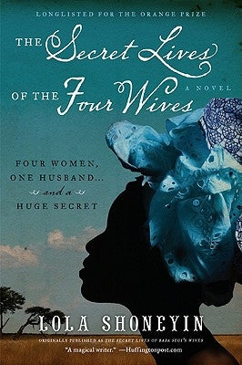 The Secret Lives of the Four Wives Paperback William Morrow & Company