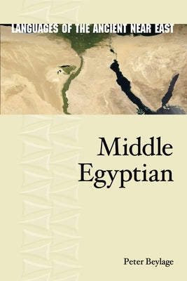 Middle Egyptian by Beylage, Peter