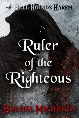 Ruler of the Righteous Paperback Independently Published