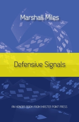 Defensive Signals Paperback Master Point Press