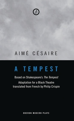 A Tempest by Césaire, Aimé