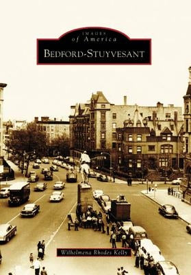 Bedford-Stuyvesant Paperback Arcadia Publishing (SC)