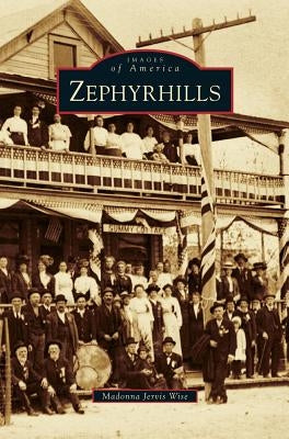 Zephyrhills by Jervis Wise, Madonna