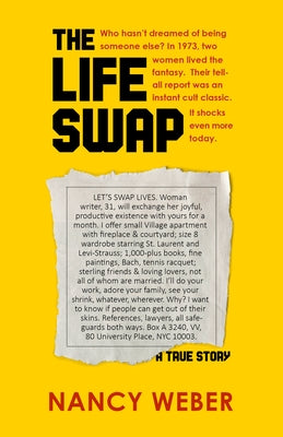 The Life Swap: A True Story Paperback Open Road Distribution