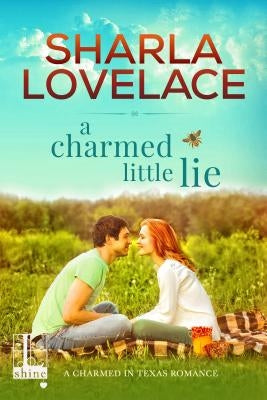 A Charmed Little Lie by Lovelace, Sharla
