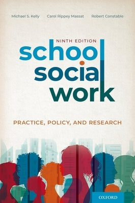 Paperback of School Social Work: Practice, Policy, and Research by Oxford University Press, USA, showing the book cover with title and author.
