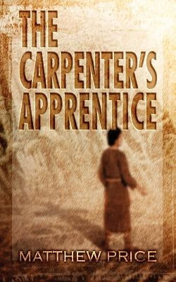 The Carpenter's Apprentice Paperback Americana Publishing, Inc.