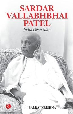 Sardar Vallabhabhai Patel India's Iron Man Paperback Rupa Publications India Pvt Ltd
