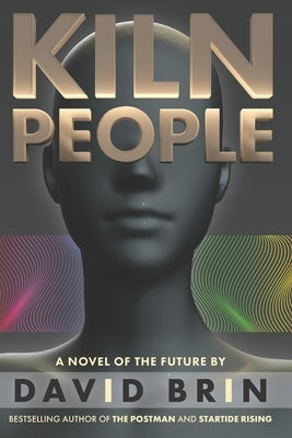 Kiln People Paperback Independently Published