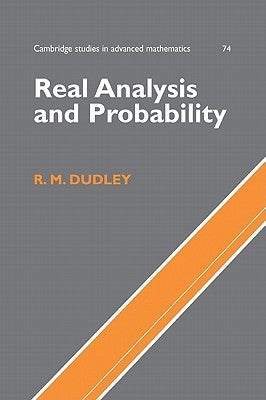 Real Analysis and Probability Paperback Cambridge University Press