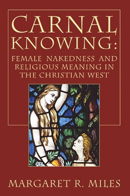 Carnal Knowing Paperback Wipf & Stock Publishers
