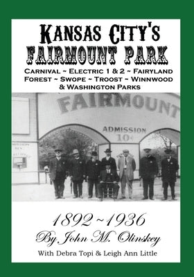 Kansas City's Fairmount Park Paperback Vintage Antique Classics