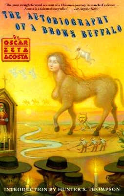 Autobiography of a Brown Buffalo by Acosta, Oscar Zeta