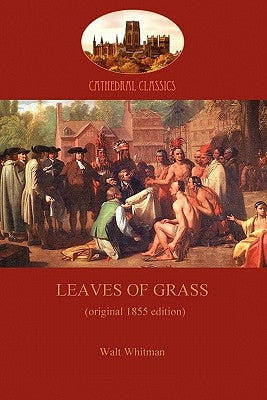 Leaves of Grass - 1855 edition (Aziloth Books) Paperback Aziloth Books