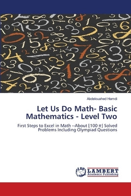Let Us Do Math- Basic Mathematics - Level Two Paperback LAP Lambert Academic Publishing