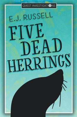 Five Dead Herrings by Russell, E. J.