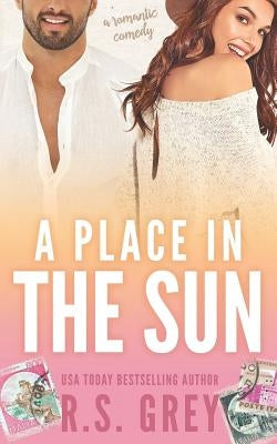 A Place in the Sun Paperback Createspace Independent Publishing Platform