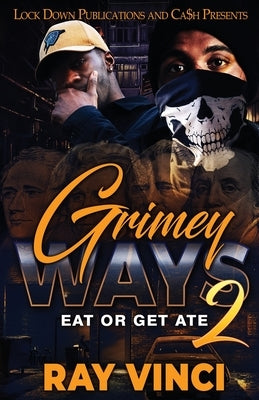 Grimey Ways 2 Paperback Lock Down Publications