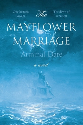 The Mayflower Marriage Paperback Gatekeeper Press