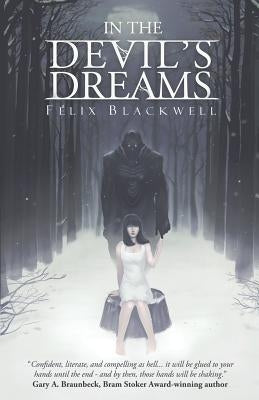 In the Devil's Dreams by Blackwell, Felix